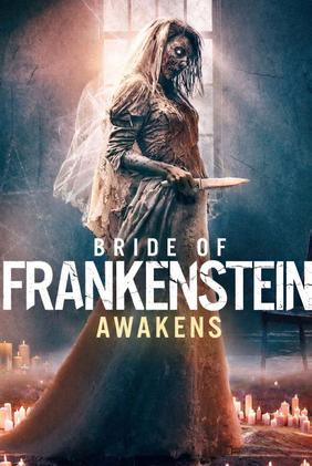 Bride of Frankenstein Awakens