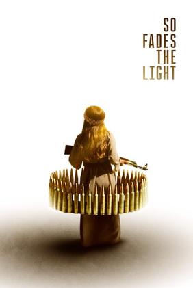 So Fades the Light