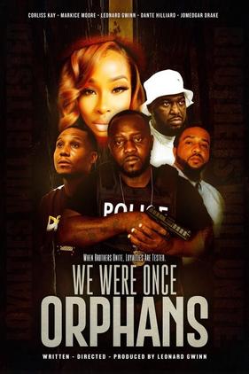 We Were Once Orphans