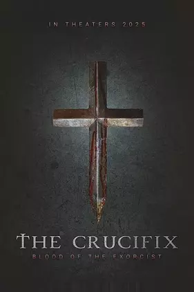 The Crucifix: Blood Of The Exorcist