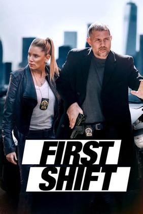 First Shift