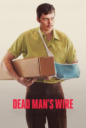 Dead Man's Wire